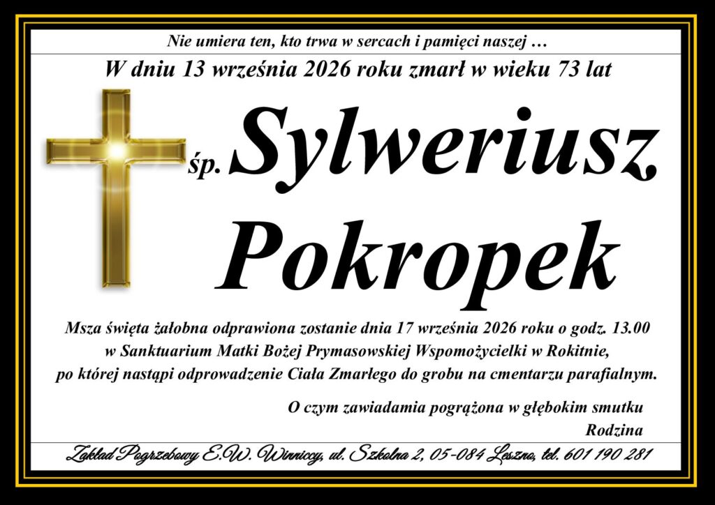 ŚP. Sylweriusz Pokropek